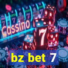 bz bet 7